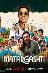 Matargashti 2026 WEB-DL Hindi S01 Complete Download 720p | 480p still 1 | Bolly4u Official