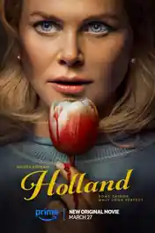 Holland 2025 WEB-DL Hindi Dual Audio ORG Full Movie Download 1080p | 720p | 480p poster | Bolly4u Official