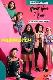 Never Have I Ever 2020 WEB-DL 3.2GB Hindi (HQ Dub) Dual Audio S01 Download 720p poster | Bolly4u Official