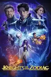 Knights Of The Zodiac 2023 WEB-DL Hindi Dual Audio ORG Full Movie Download 1080p | 720p | 480p poster | Bolly4u Official