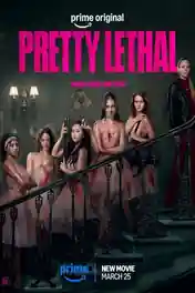 Pretty Lethal 2026 WEB-DL Hindi Dual Audio ORG Full Movie Download 1080p | 720p | 480p poster | Bolly4u Official