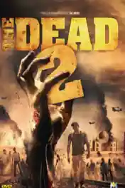 The Dead 2 India 2013 BluRay Hindi Dual Audio Full Movie Download 720p | 480p poster | Bolly4u Official