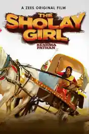 The Sholay Girl 2019 WEB-DL 250Mb Hindi 480p poster | Bolly4u Official