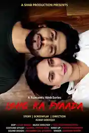 Ishq Ka Pyaada 2023 WEB-DL Hindi S01 Complete Download 720p | 480p poster | Bolly4u Official