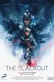 The Blackout 2019 WEB-DL Hindi Dual Audio ORG Full Movie Download 1080p | 720p | 480p poster | Bolly4u Official