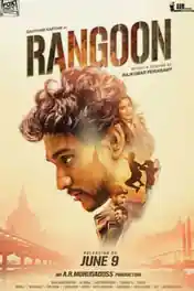 Rangoon 2017 HDRip 900MB UNCUT Hindi Dual Audio 720p poster | Bolly4u Official