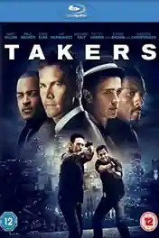 Takers 2010 BluRay 300MB Hindi Dual Audio ORG 480p poster | Bolly4u Official