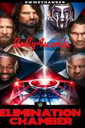 WWE Elimination Chamber 2019 PPV HDTV 480p 550Mb 17 Feb 2019 poster | Bolly4u Official