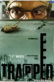 Trapped 2017 DVDRip 700Mb Full Hindi Movie Download 720p poster | Bolly4u Official