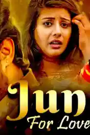 Jung For Love 2020 HDRip 300Mb Hindi Dubbed 480p poster | Bolly4u Official