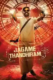 Jagame Thandhiram 2021 WEB-DL 1Gb Hindi Dubbed Movie Download 720p poster | Bolly4u Official