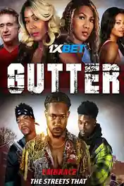 Gutter 2022 WEB-HD 1GB Tamil (Voice Over) Dual Audio 720p poster | Bolly4u Official