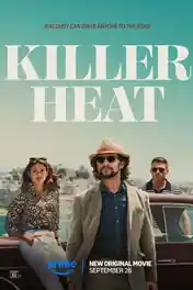 Killer Heat 2024 WEB-DL Hindi Dual Audio ORG Full Movie Download 1080p | 720p | 480p poster | Bolly4u Official