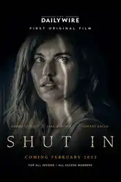 Shut In 2022 BluRay Hindi Dual Audio ORG Full Movie Download 1080p | 720p | 480p poster | Bolly4u Official