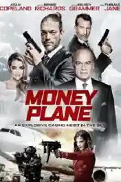 Money Plane 2020 BluRay Hindi Dual Audio Download 720p | 480p poster | Bolly4u Official