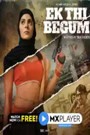 Ek Thi Begum 2020 HDRip 1.2GB Hindi Complete S01 Download 480p poster | Bolly4u Official