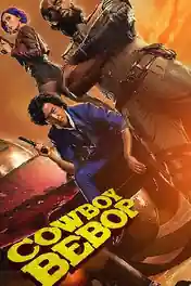 Cowboy Bebop 2021 WEB-DL 1.5GB Hindi Dual Audio S01 Download 720p poster | Bolly4u Official