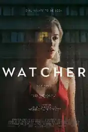 Watcher 2022 WEB-DL Hindi Dual Audio ORG Full Movie Download 1080p | 720p | 480p poster | Bolly4u Official
