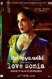 Love Sonia 2018 HDRip 350Mb Full Hindi Movie Download 480p poster | Bolly4u Official