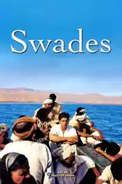 Swades We The People 2004 WEB-DL Hindi Full Movie Download 1080p | 720p | 480p poster | Bolly4u Official