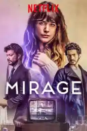 Mirage 2018 BluRay 999Mb Hindi Dual Audio 720p ESub poster | Bolly4u Official