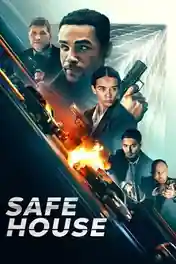 Safe House 2025 WEB-DL Hindi Dual Audio ORG Full Movie Download 1080p | 720p | 480p poster | Bolly4u Official