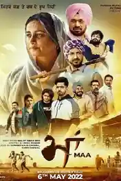 Maa 2022 HDTV Punjabi Full Movie Download 720p | 480p poster | Bolly4u Official