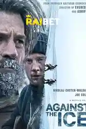 Against the Ice 2022 WEB-HD 950MB Hindi (Voice Over) Dual Audio 720p poster | Bolly4u Official
