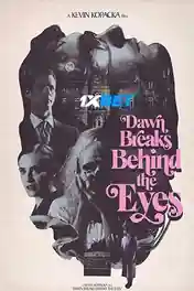 Dawn Breaks Behind The Eyes 2021 WEB-HD Bengali (Voice Over) Dual Audio 720p poster | Bolly4u Official