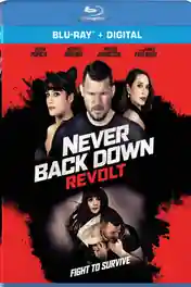 Never Back Down Revolt 2021 BluRay Hindi Dual Audio ORG Full Movie Download 1080p | 720p | 480p poster | Bolly4u Official