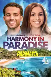 Harmony in Paradise 2022 WEB-Rip Hindi (Voice Over) Dual Audio 720p poster | Bolly4u Official