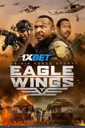 Eagle Wings 2021 WEB-HD 750MB Tamil (Voice Over) Dual Audio 720p poster | Bolly4u Official