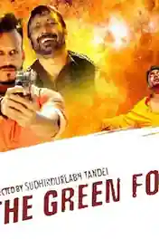 The Green Force 2021 WEB-DL 850Mb Hindi Movie Download 720p poster | Bolly4u Official