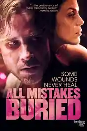 All Mistakes Buried 2015 WEB-DL Hindi Dual Audio Full Movie Download 720p | 480p poster | Bolly4u Official