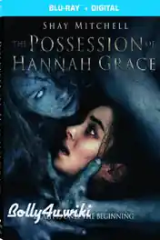 The Possession Of Hannah Grace 2018 BRRip 700MB Hindi Dual Audio ORG 720p poster | Bolly4u Official