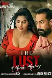 The Lust A Murder Mystery 2021 WEB-DL 750Mb Hindi 720p poster | Bolly4u Official
