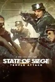 State Of Siege Temple Attack 2021 WEB-DL 350Mb Hindi Movie Download 480p poster | Bolly4u Official