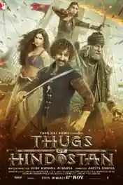 Thugs of Hindostan 2018 BluRay 450MB Full Hindi Movie Download 480p ESub poster | Bolly4u Official