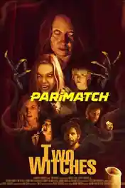 Two Witches 2021 WEB-DL Hindi (Voice Over) Dual Audio 720p poster | Bolly4u Official
