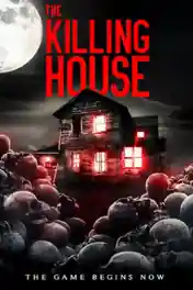 The Killing House 2018 WEB-DL 280Mb Hindi Dual Audio 480p poster | Bolly4u Official