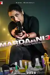 Mardaani 3 2026 HDTC Hindi Full Movie Download 1080p | 720p | 480p poster | Bolly4u Official