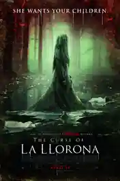 The Curse of La Llorona 2019 HC HDRip 300MB Hindi Dual Audio 480p poster | Bolly4u Official