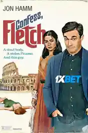 Confess Fletch 2022 WEB-Rip Telugu (Voice Over) Dual Audio 720p poster | Bolly4u Official