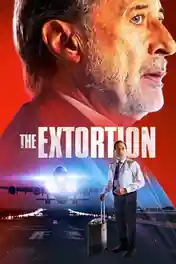 The Extortion 2023 WEB-DL Hindi Dual Audio ORG Full Movie Download 1080p | 720p | 480p poster | Bolly4u Official