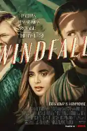 Windfall 2022 WEB-DL Hindi Dual Audio ORG 720p 480p Download poster | Bolly4u Official
