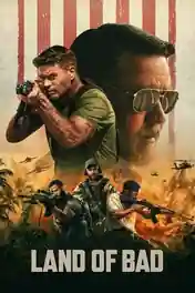 Land Of Bad 2024 WEB-DL Hindi Dual Audio ORG Full Movie Download 1080p | 720p | 480p poster | Bolly4u Official