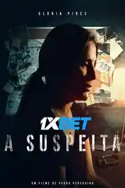 A Suspeita 2022 HDCAM Hindi (Voice Over) Dual Audio 720p poster | Bolly4u Official