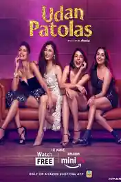 Udan Patolas 2022 WEB-DL Hindi S02 Complete Download 720p | 480p poster | Bolly4u Official