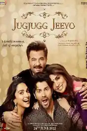 Jug Jugg Jeeyo 2022 WEB-DL Hindi Full Movie Download 1080p | 720p | 480p poster | Bolly4u Official