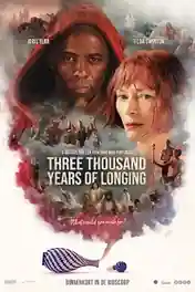 3000 Years Of Longing 2022 WEB-DL Hindi Dual Audio ORG Full Movie Download 1080p | 720p | 480p poster | Bolly4u Official